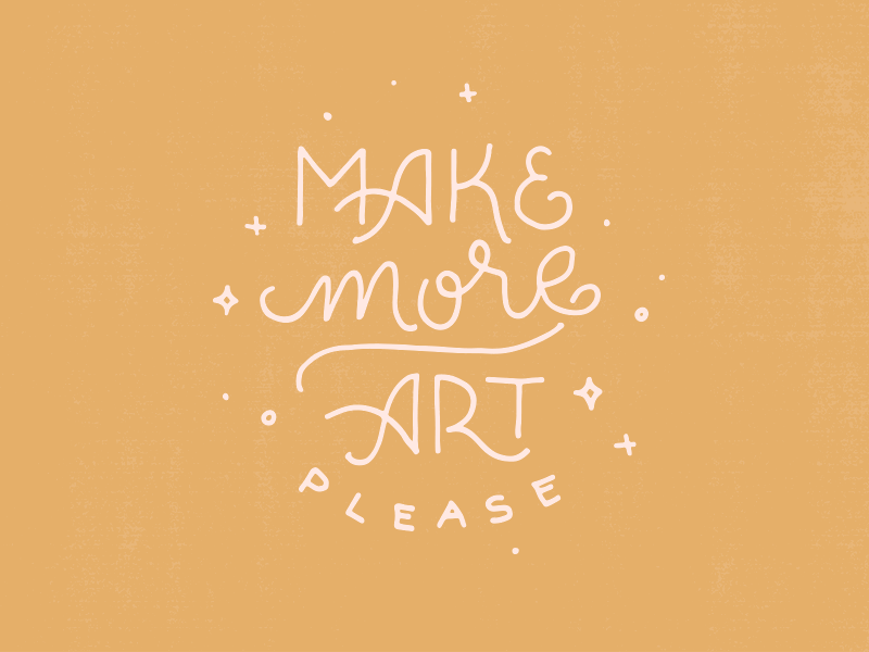 Make More Art Please - image 1 - student project