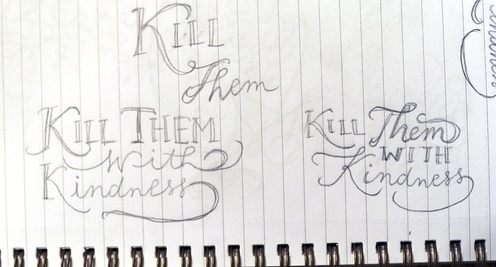 Kill Them with Kindness - image 2 - student project