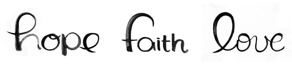 Hope Love Faith - image 1 - student project