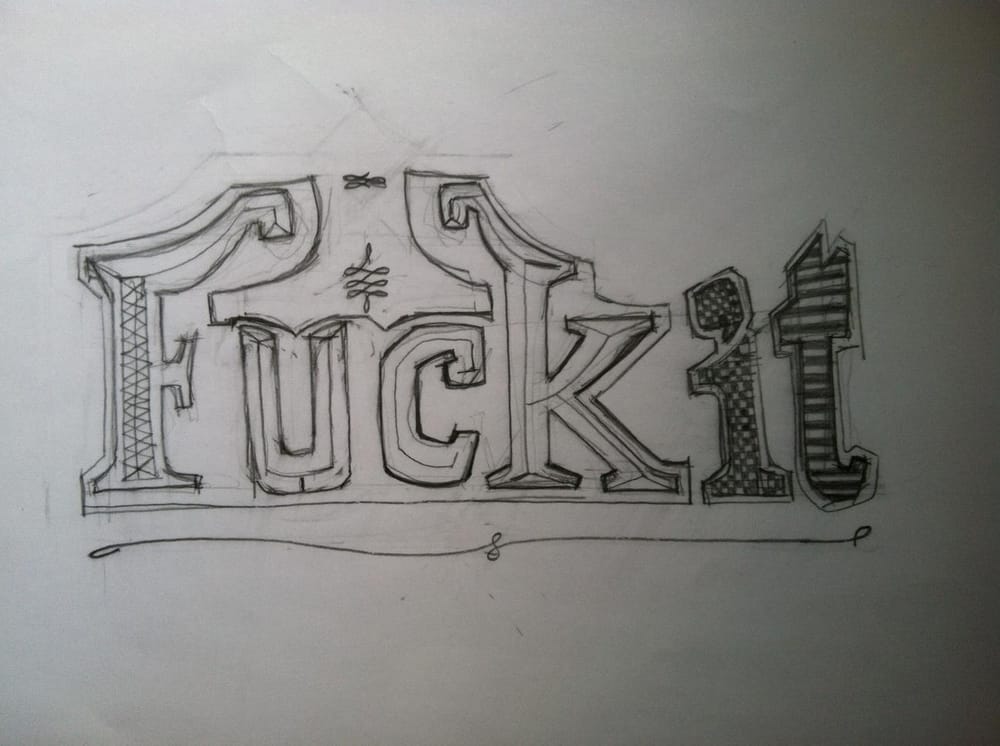 Just... f*ck it! - image 1 - student project