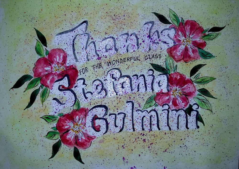 Lettering and Illustration with Watercolors - image 5 - student project