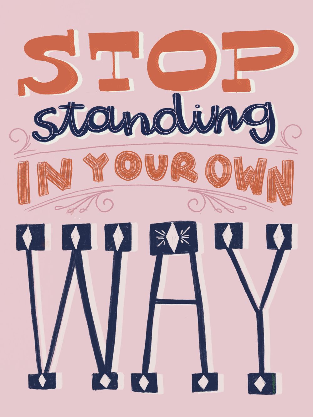 Stop Standing in Your Own Way - image 3 - student project