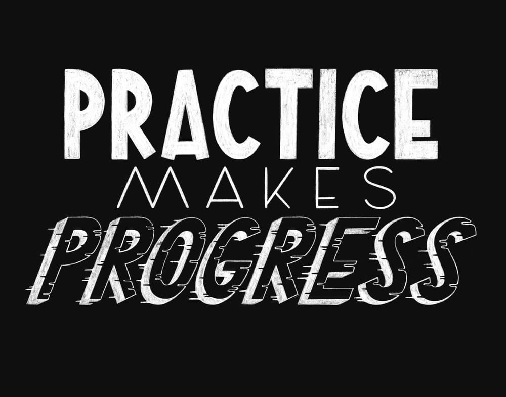 Practice Makes Progress - image 2 - student project