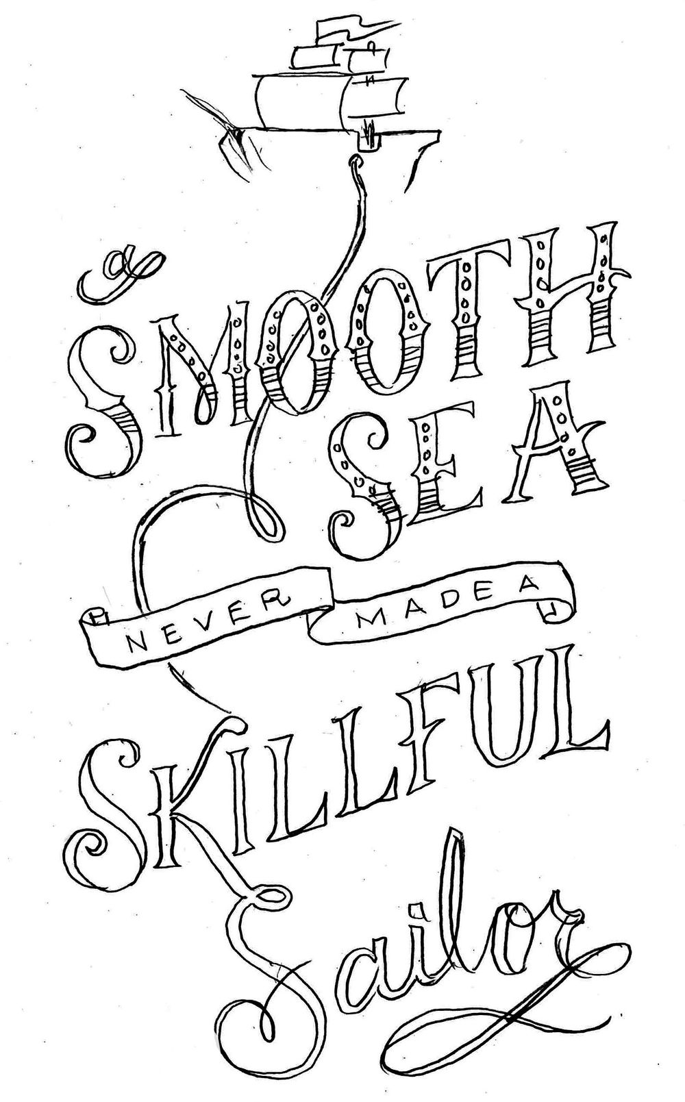 A Smooth Sea Never Made a Skillful Sailor - image 12 - student project