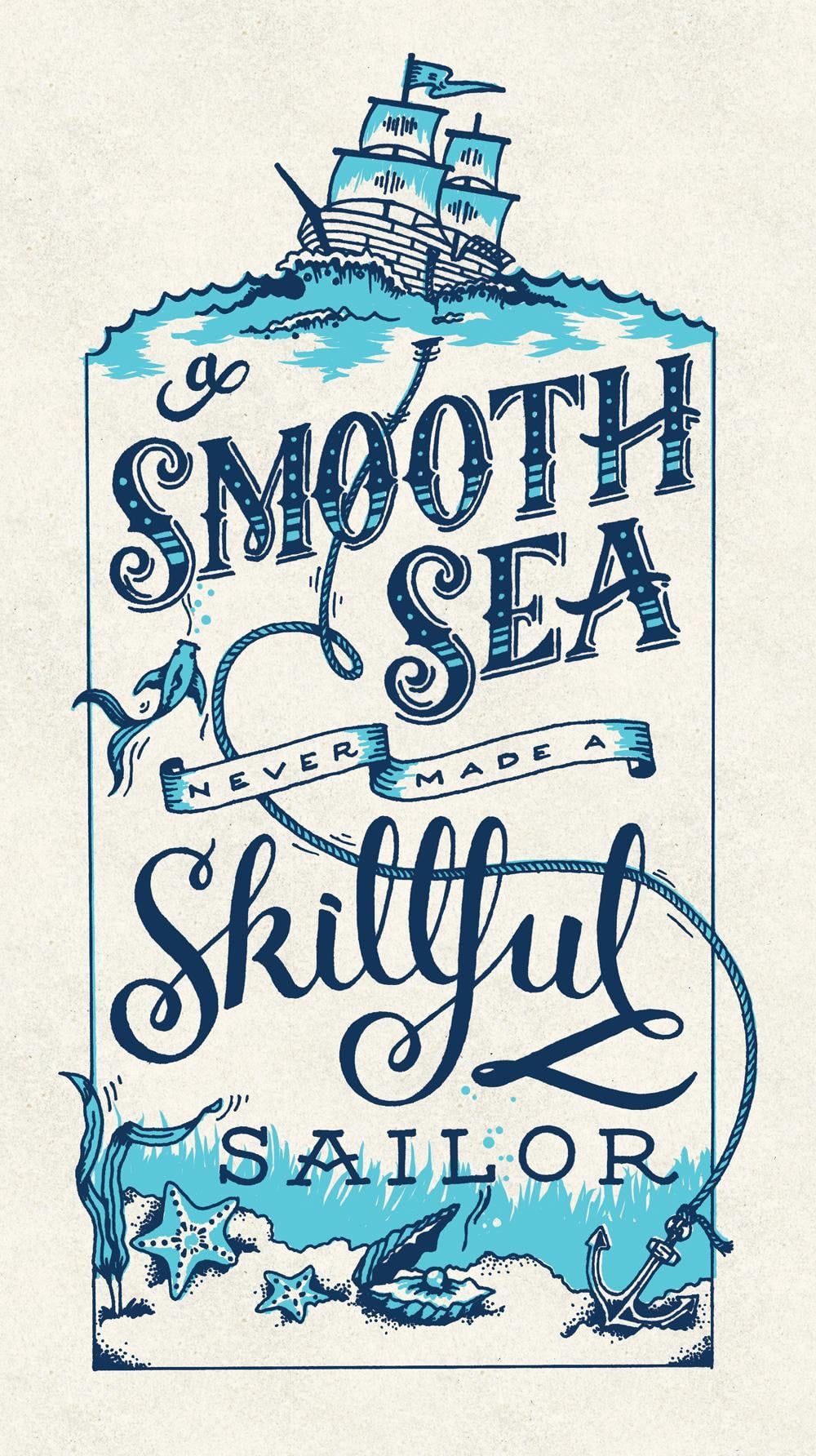 A Smooth Sea Never Made a Skillful Sailor - image 2 - student project