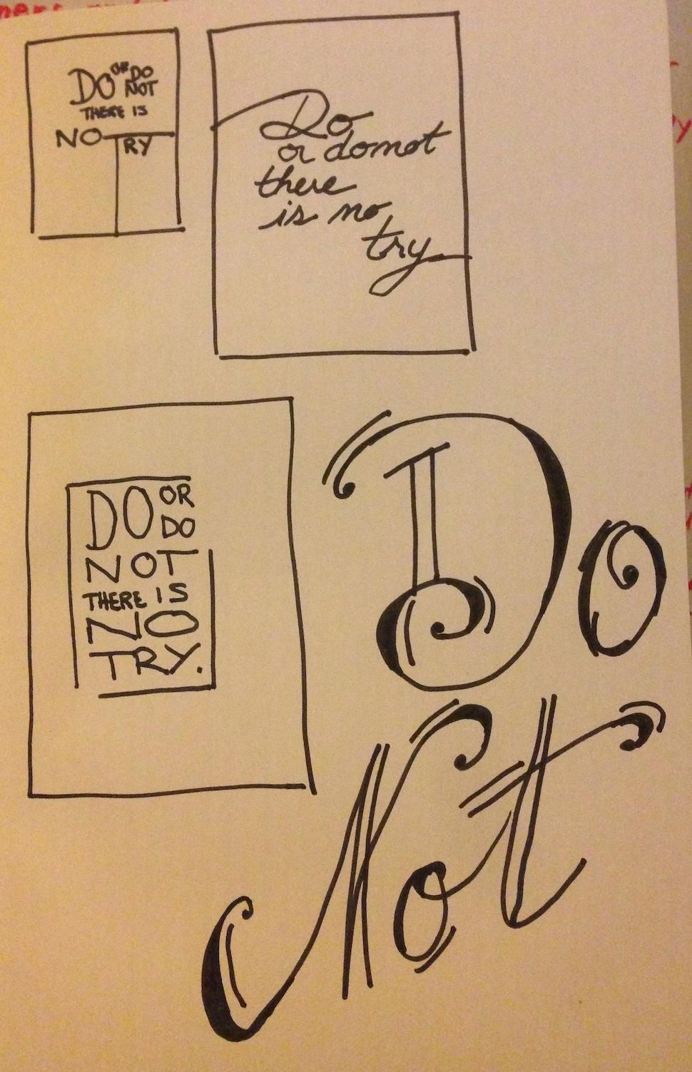 Do or do not, there is no try. - image 13 - student project