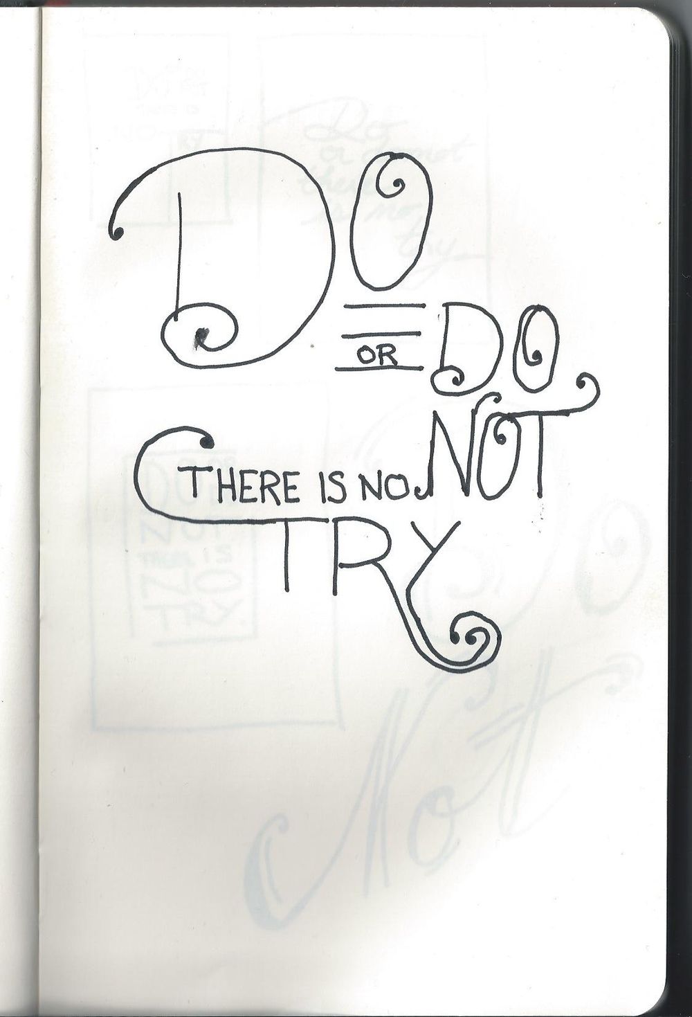 Do or do not, there is no try. - image 8 - student project