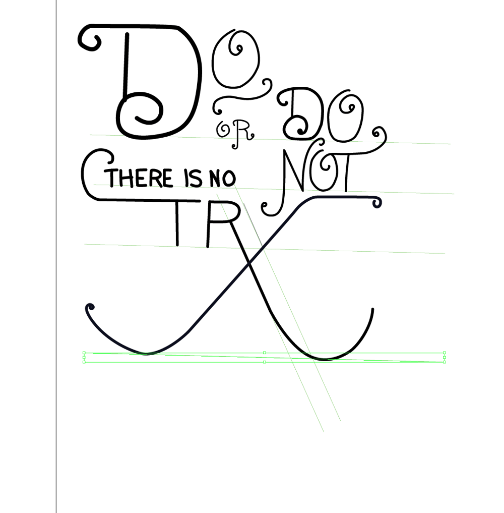 Do or do not, there is no try. - image 5 - student project