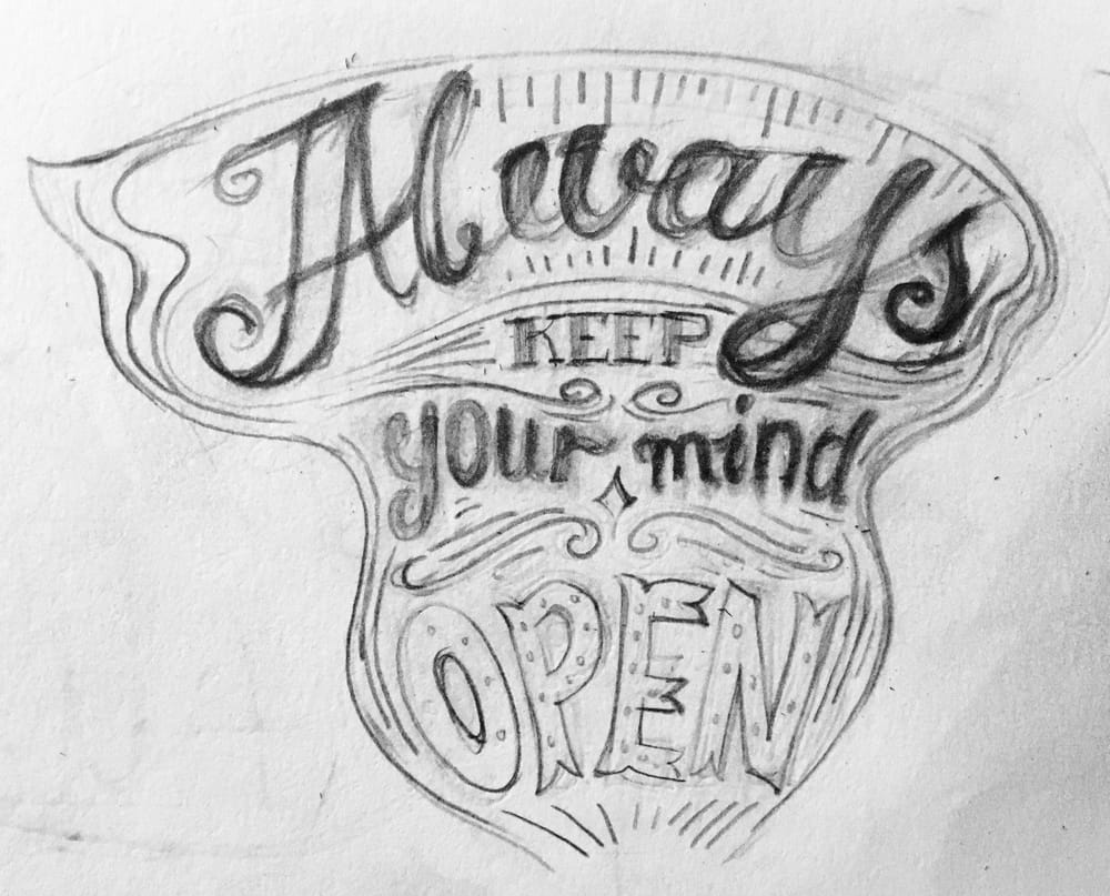 Keep your mind open- Lettering - image 2 - student project