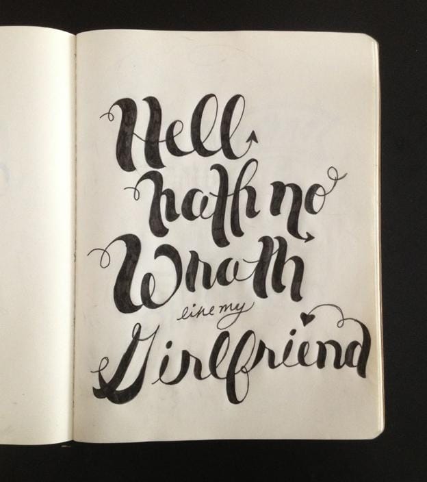 Digitize Hand Lettering: Hell Hath No Wrath Like My Girlfriend - image 3 - student project