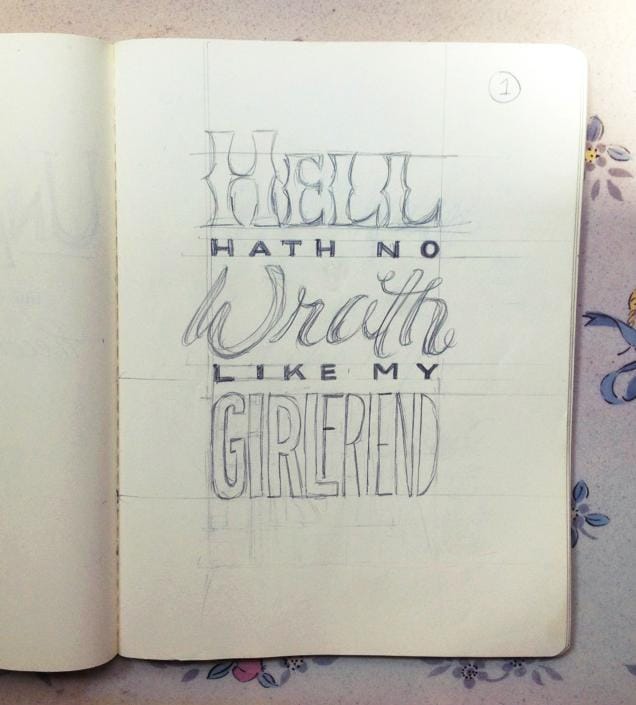 Digitize Hand Lettering: Hell Hath No Wrath Like My Girlfriend - image 2 - student project