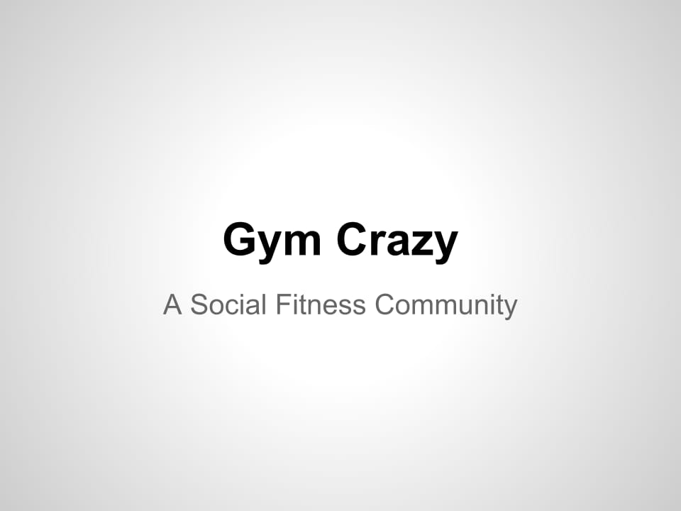 Gym Crazy - image 1 - student project