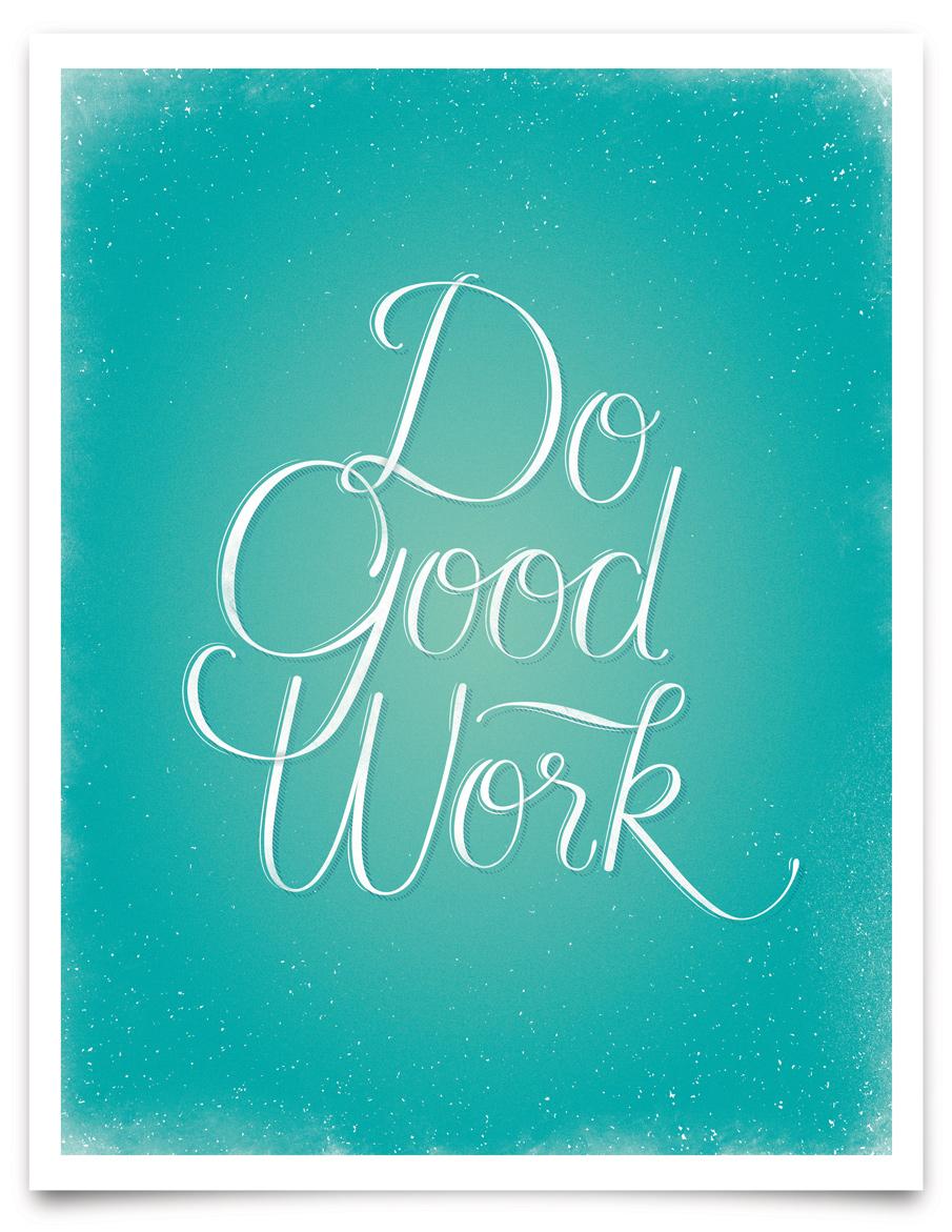 Do Good Work - Vectorized - image 1 - student project