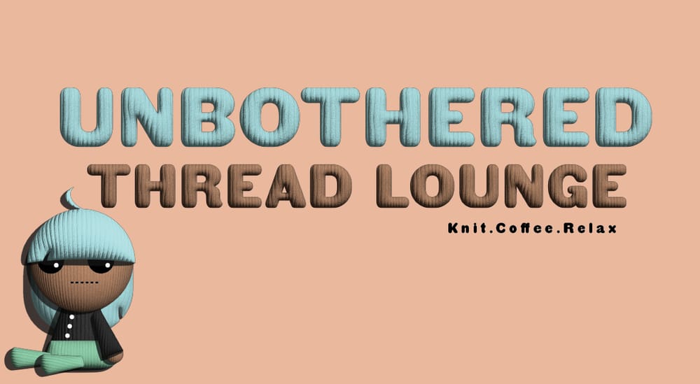 Unbothered Thread Lounge - image 1 - student project