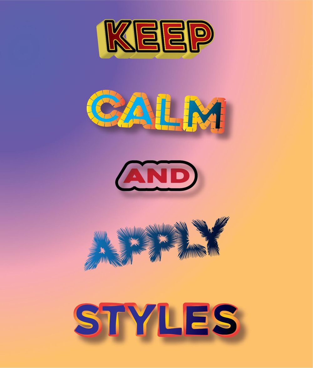 Keep Calm and Have Fun With Styles - image 2 - student project