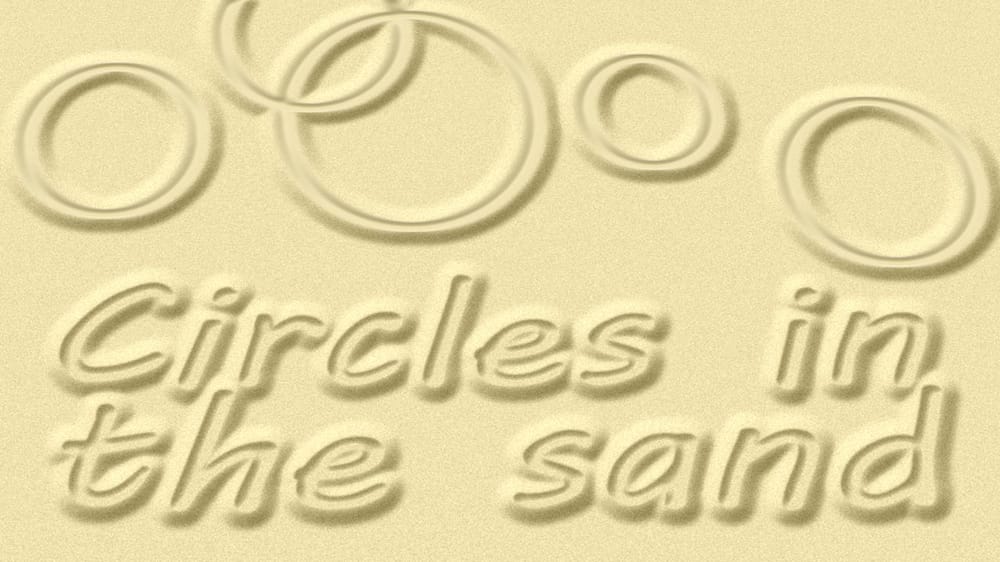 Circles in the sand Skillshare Student Project
