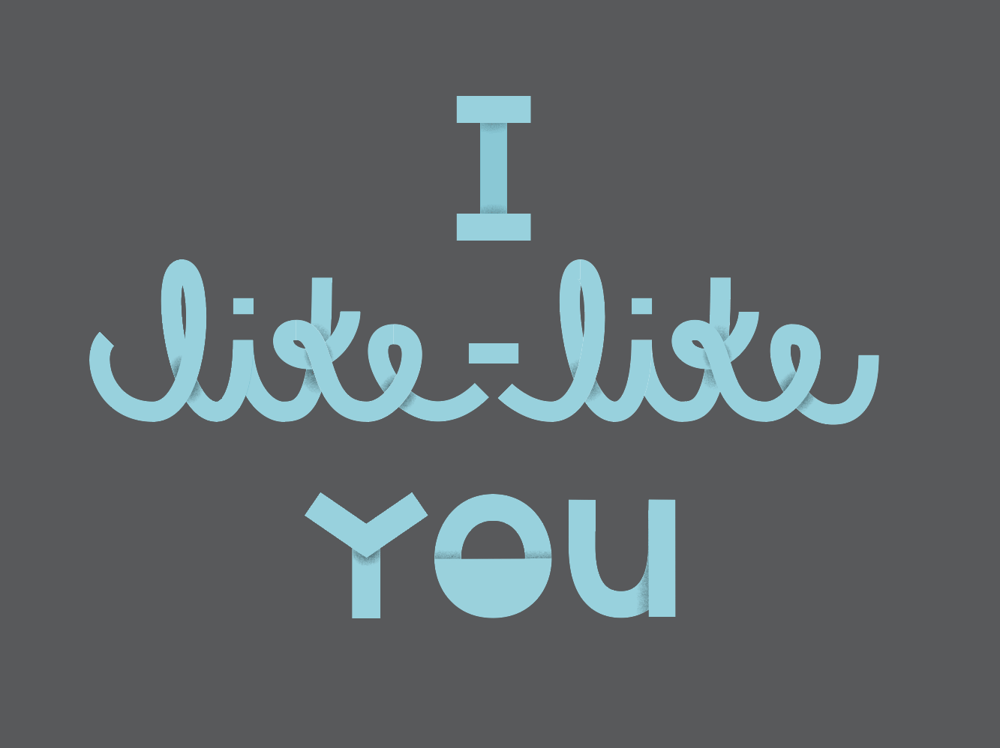 I like-like you. - image 1 - student project