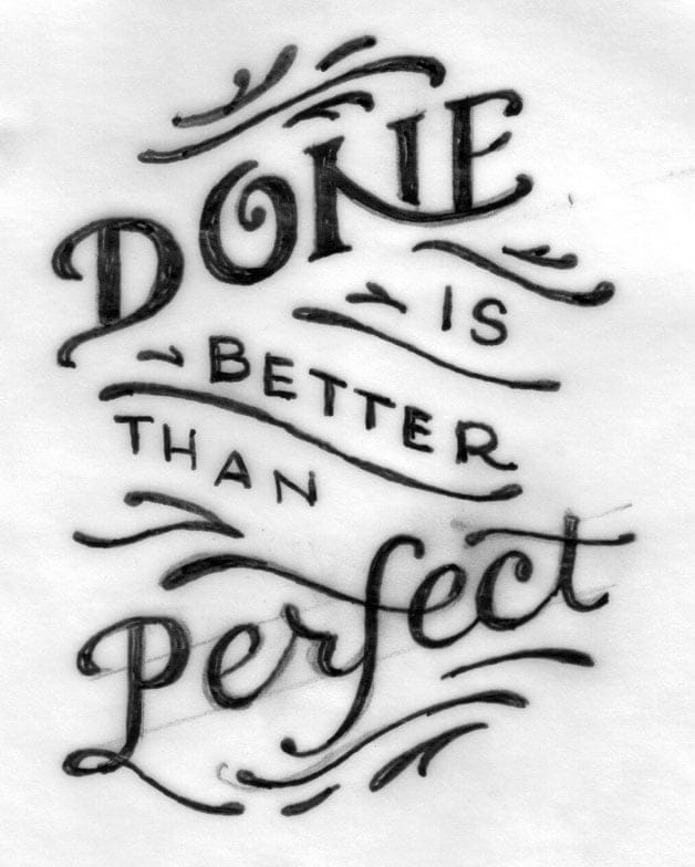 Done is Better Than Perfect - image 6 - student project
