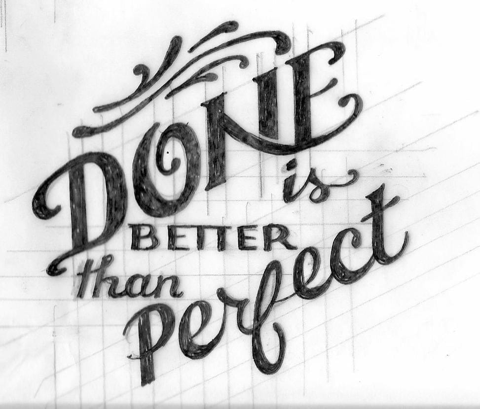 Done is Better Than Perfect - image 4 - student project