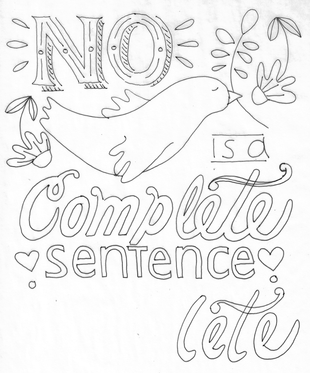 No is a Complete Sentence - image 2 - student project