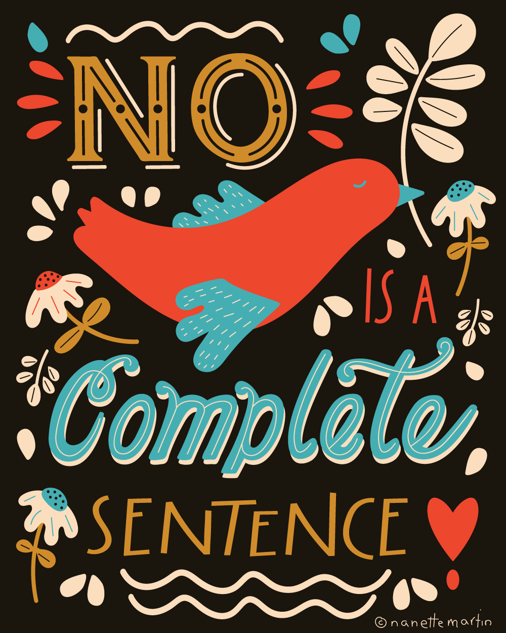 No is a Complete Sentence - image 3 - student project