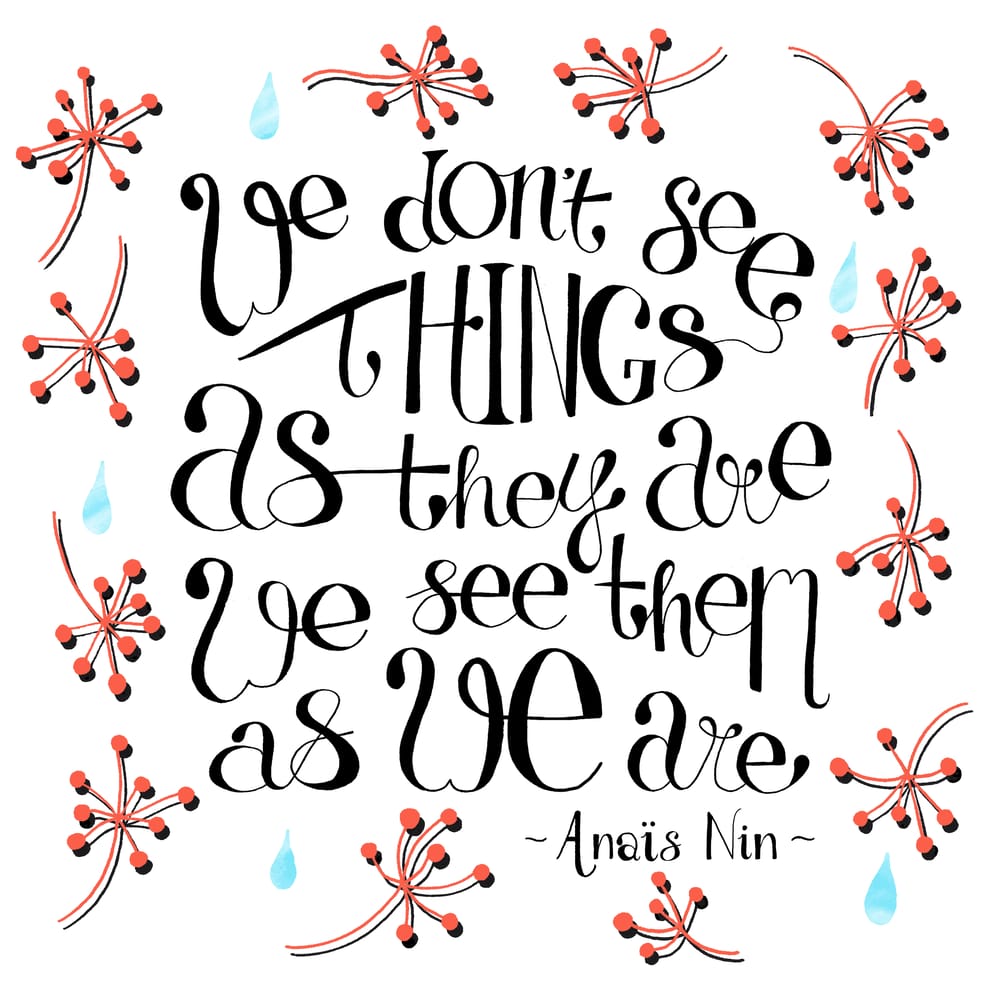 We don't see things as they are... - image 5 - student project