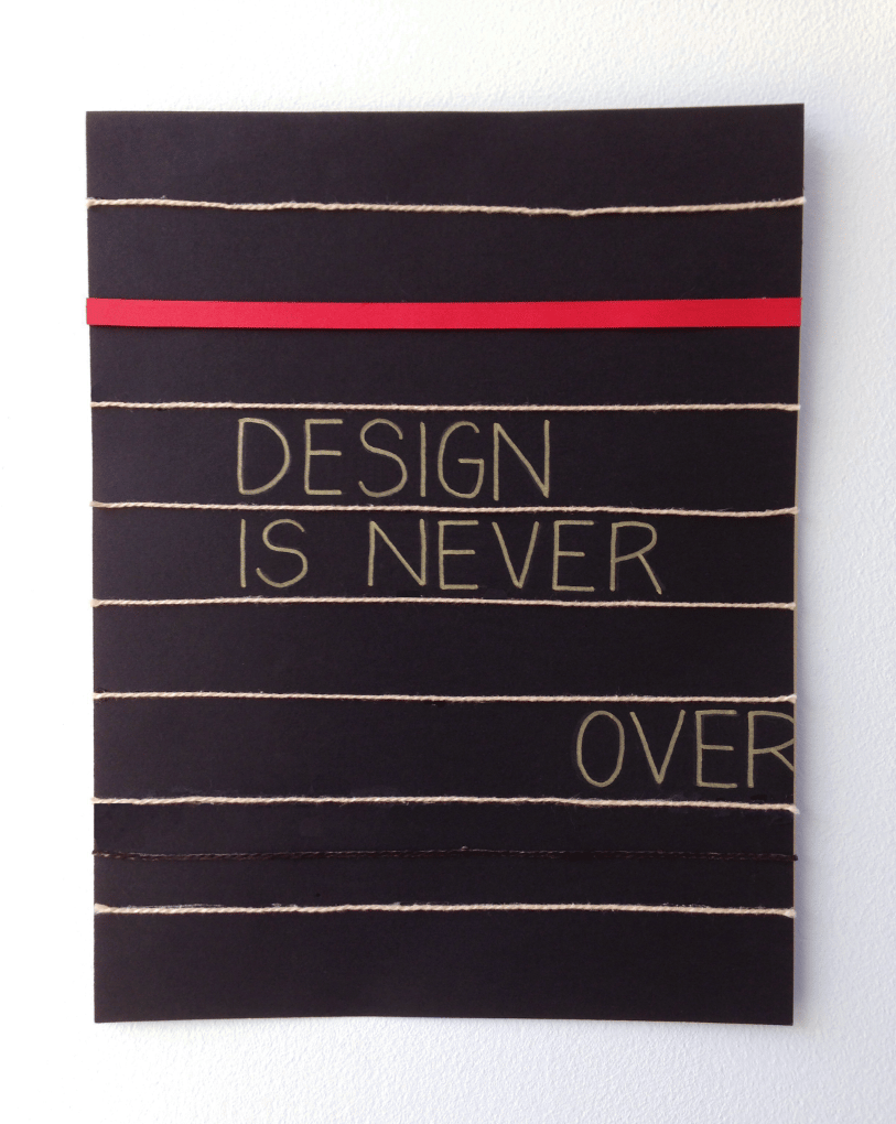 Design Is Never Over - image 3 - student project