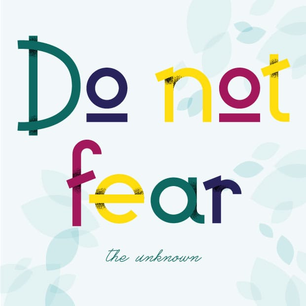 Do not fear the unknown - image 1 - student project
