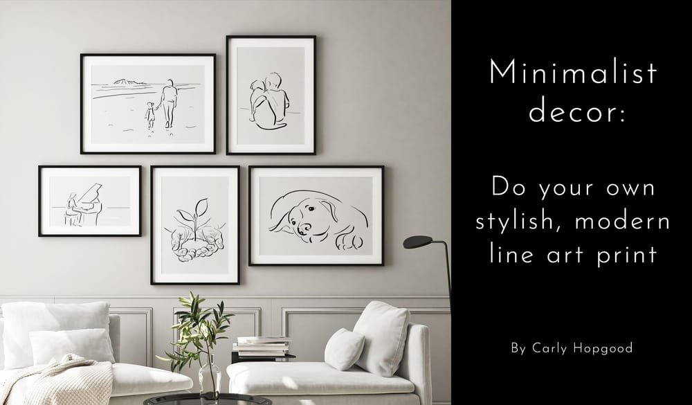 Minimalist décor: Do your own stylish, modern line art print - image 1 - student project