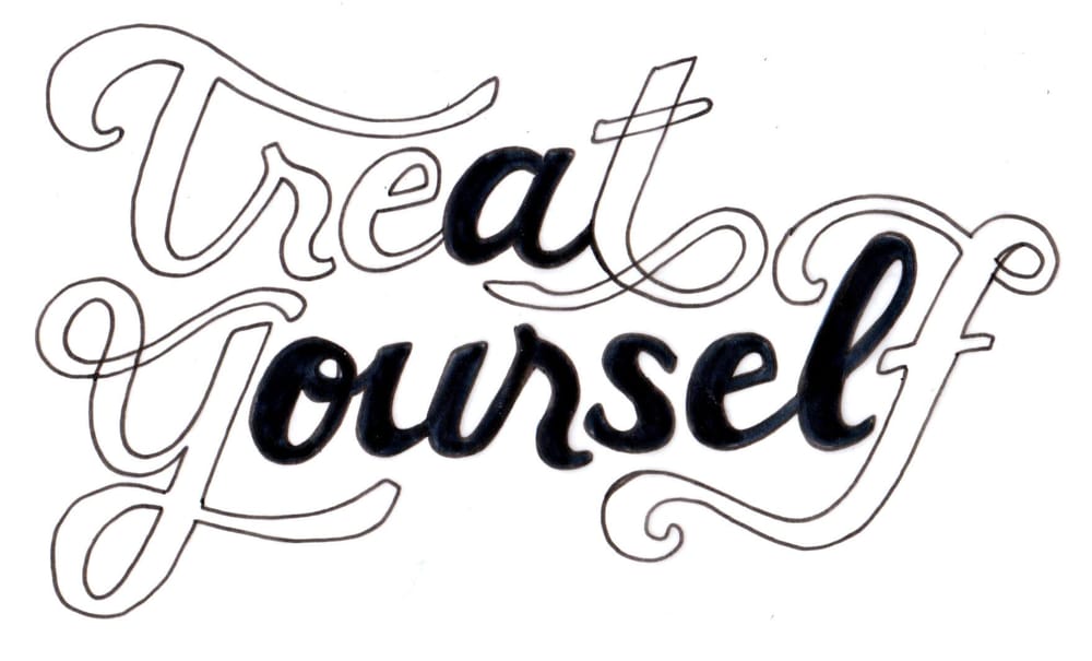 Treat Yourself Lettering - image 4 - student project