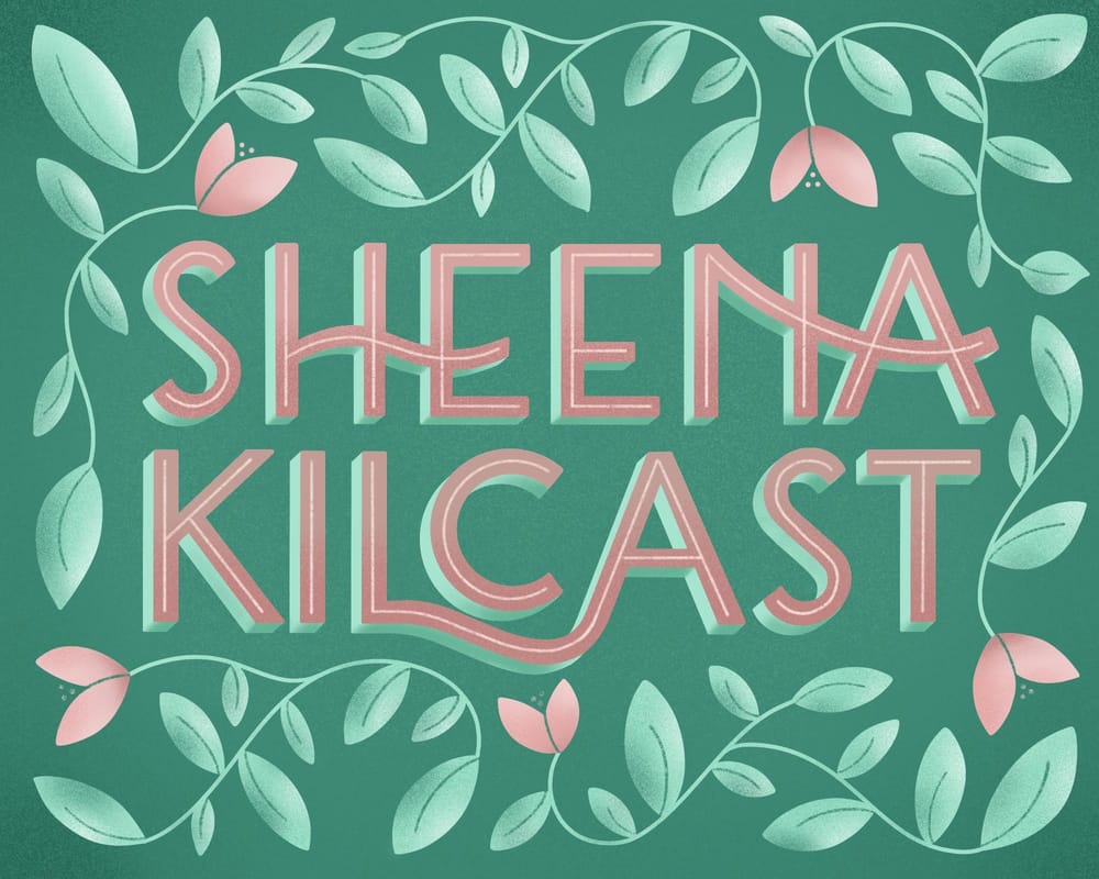 Hand Lettered Sheena! - image 3 - student project