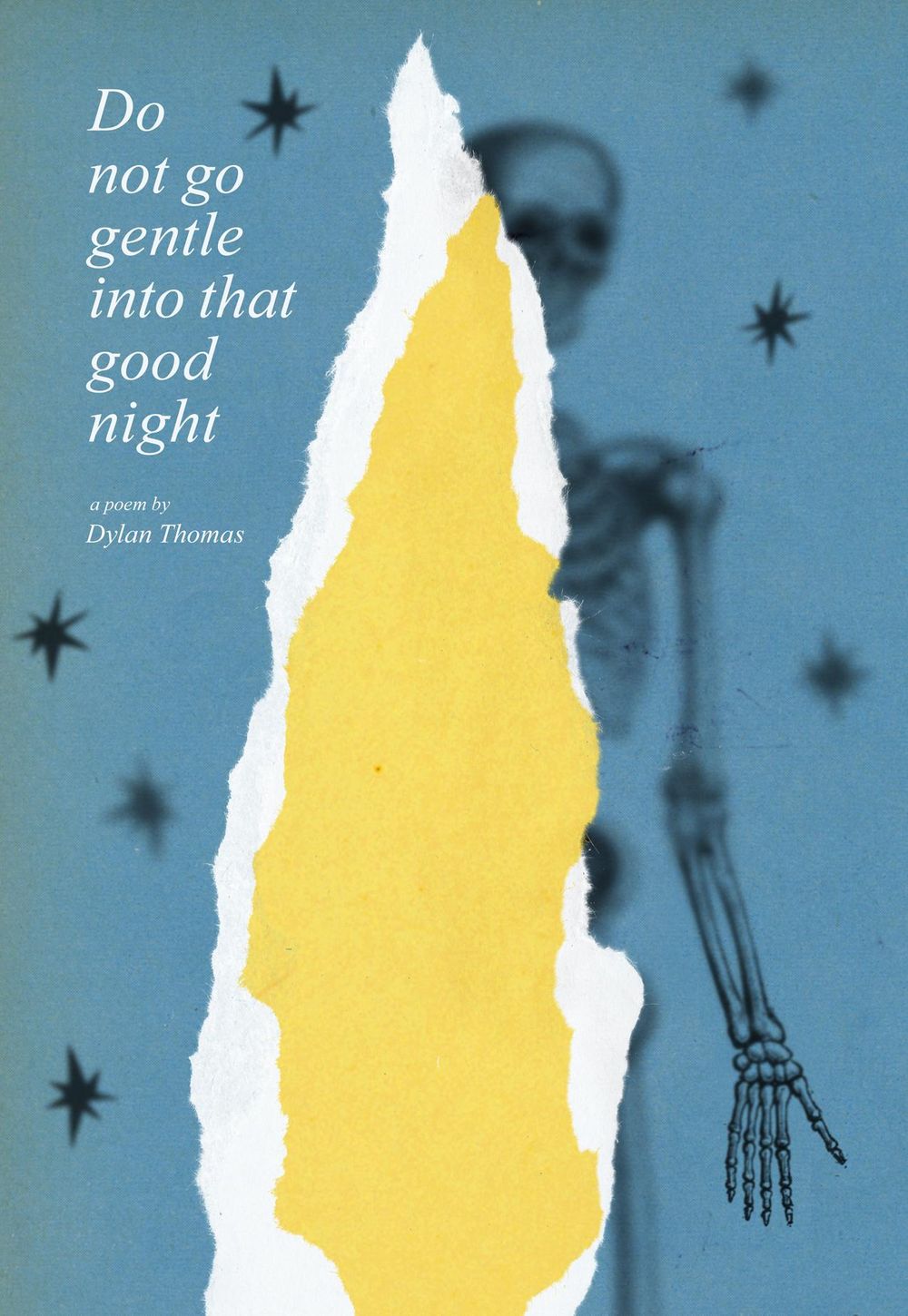 Do not go gentle into that good night (updated) - image 17 - student project