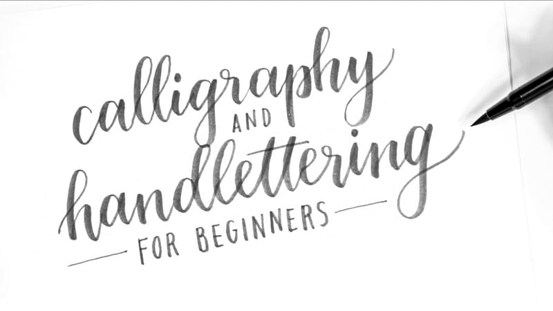 Calligraphy & Hand Lettering for Beginners