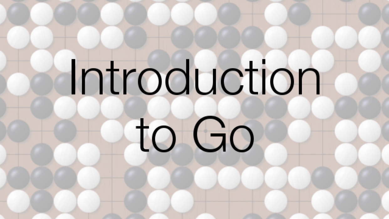 [PUBLISHED] Go, go, go! Learn the basics of the ancient board game