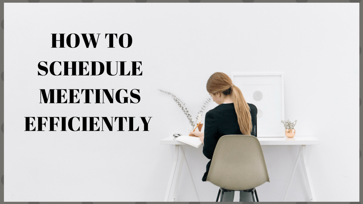 How To Schedule Meetings Efficiently Skillshare Student Project