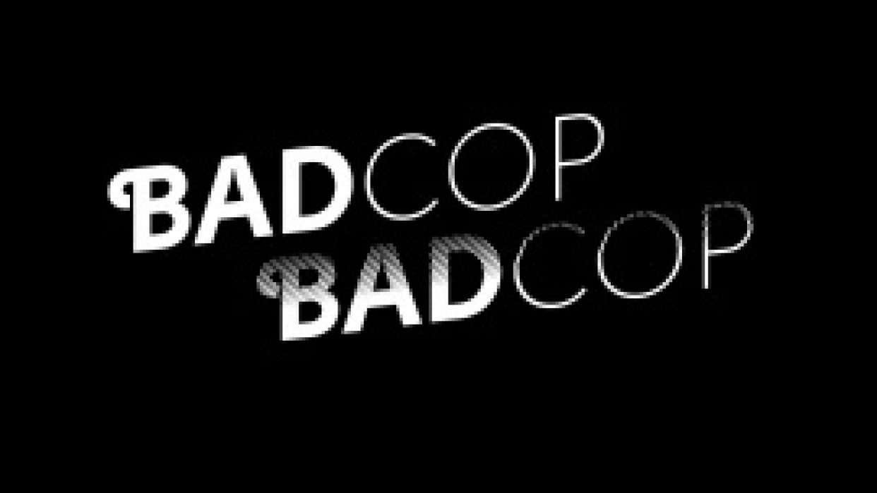 Bad Cop Bad Cop Skillshare Student Project