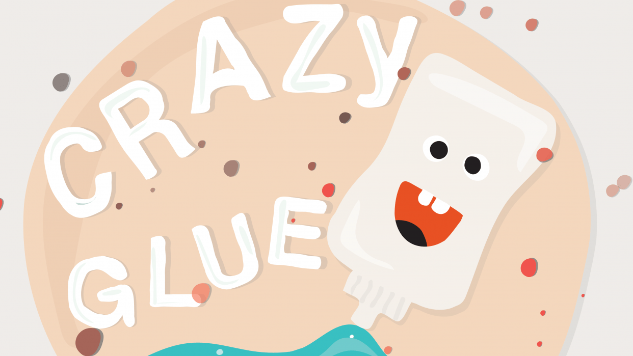 Crazy glue adventures Skillshare Student Project
