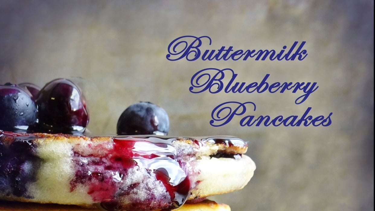 buttermilk blueberry pancakes - student project