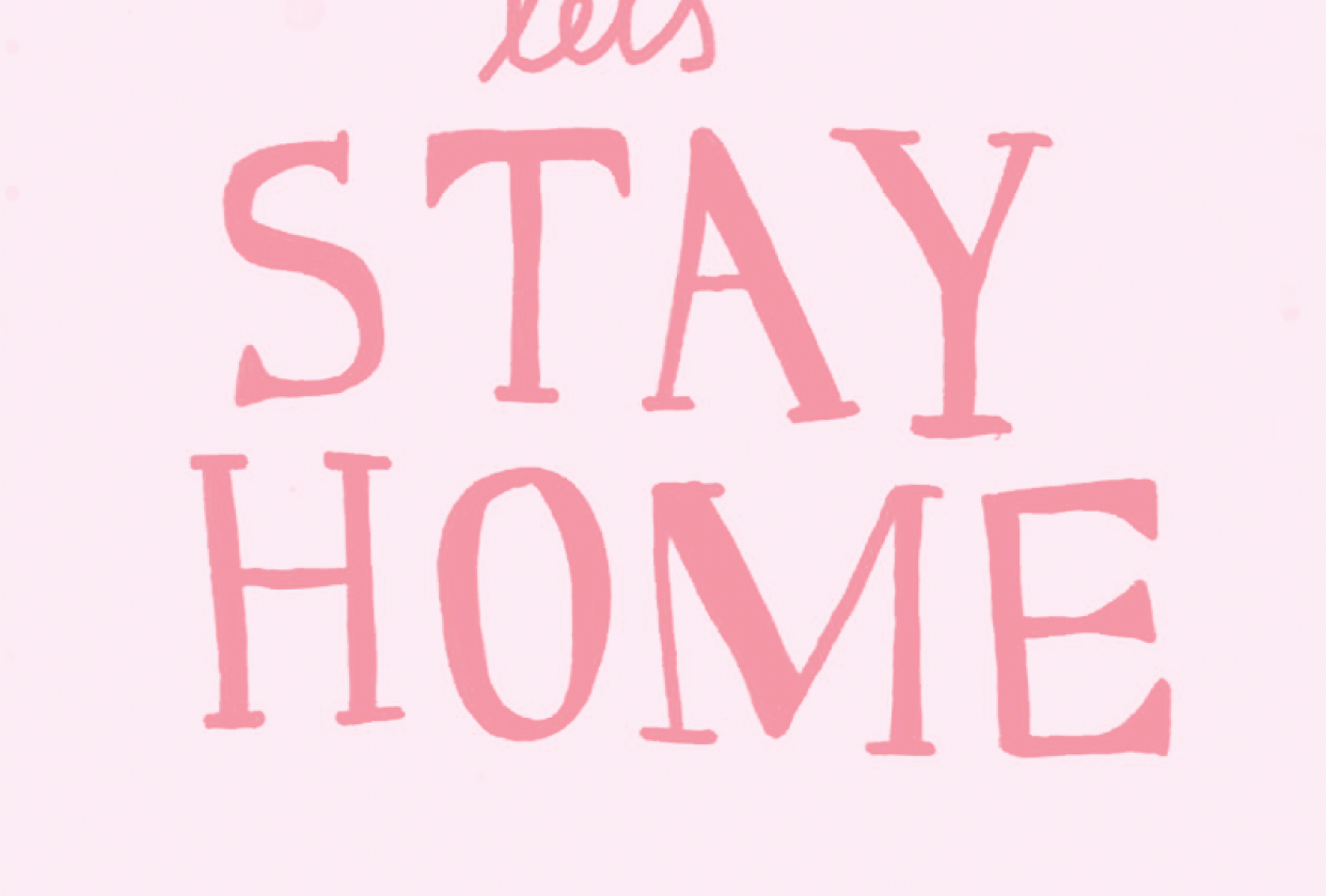 Let's Stay Home - student project