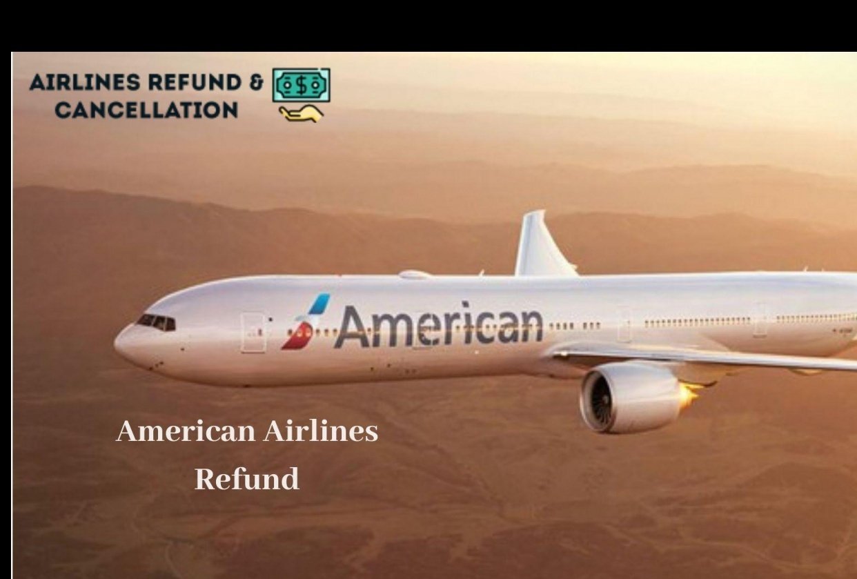 American Airlines Refund Policy Skillshare Student Project
