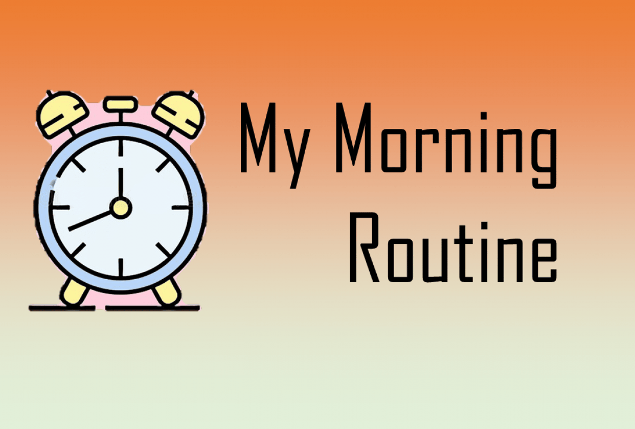 My Killer Morning Routine Skillshare Student Project