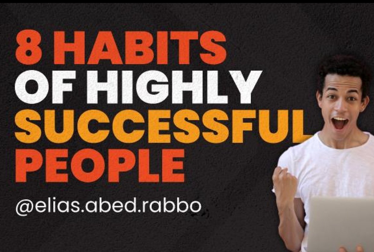8 Habits  of Highly Successful People - student project