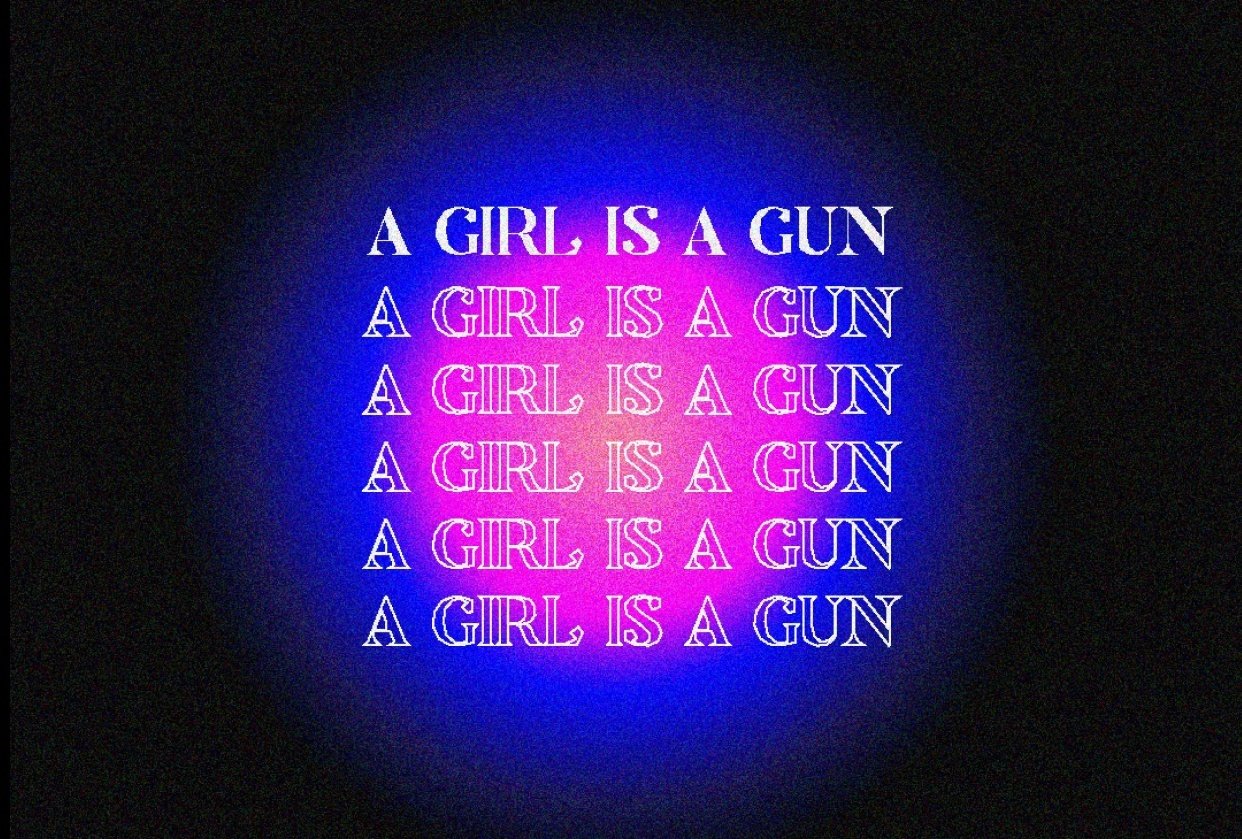 A GIRL IS A GUN Skillshare Student Project