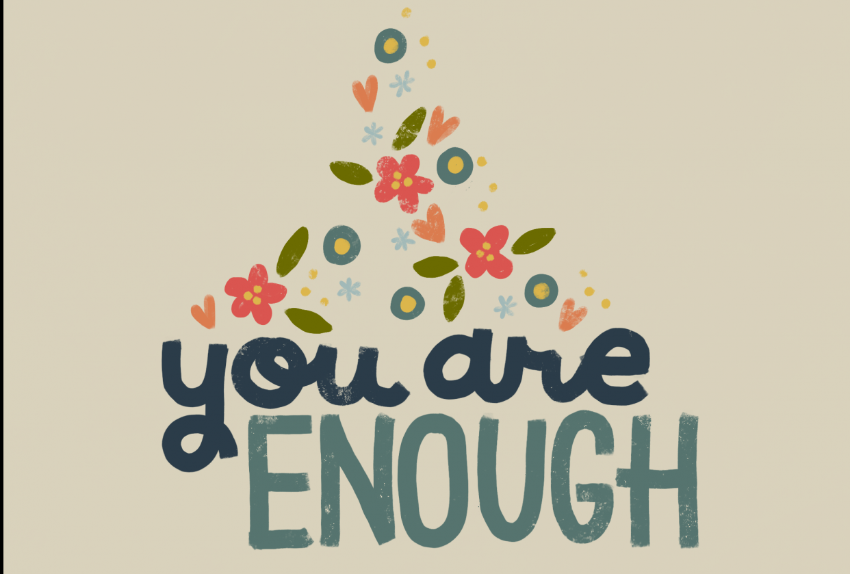 You are Enough Skillshare Student Project