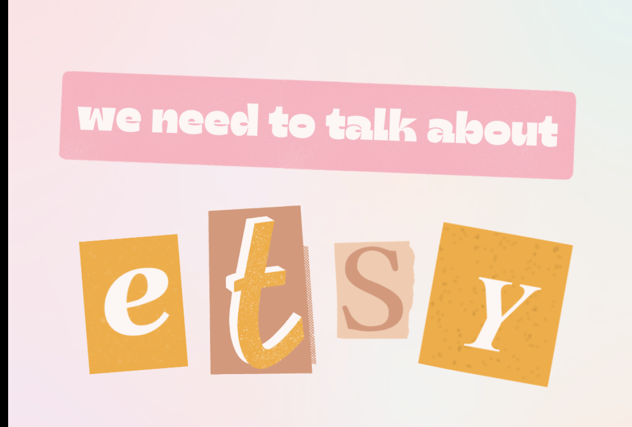 We need to talk about Etsy Infographic post Skillshare Student Project