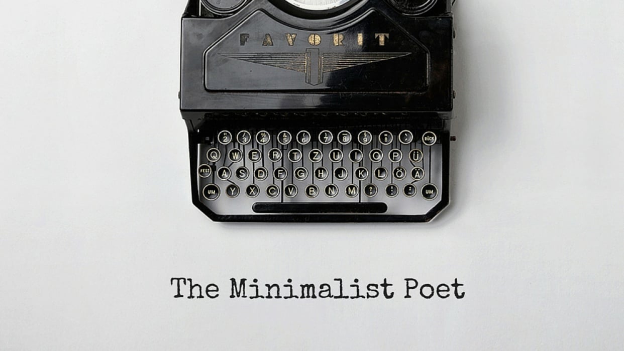 The Minimalist Poet - student project