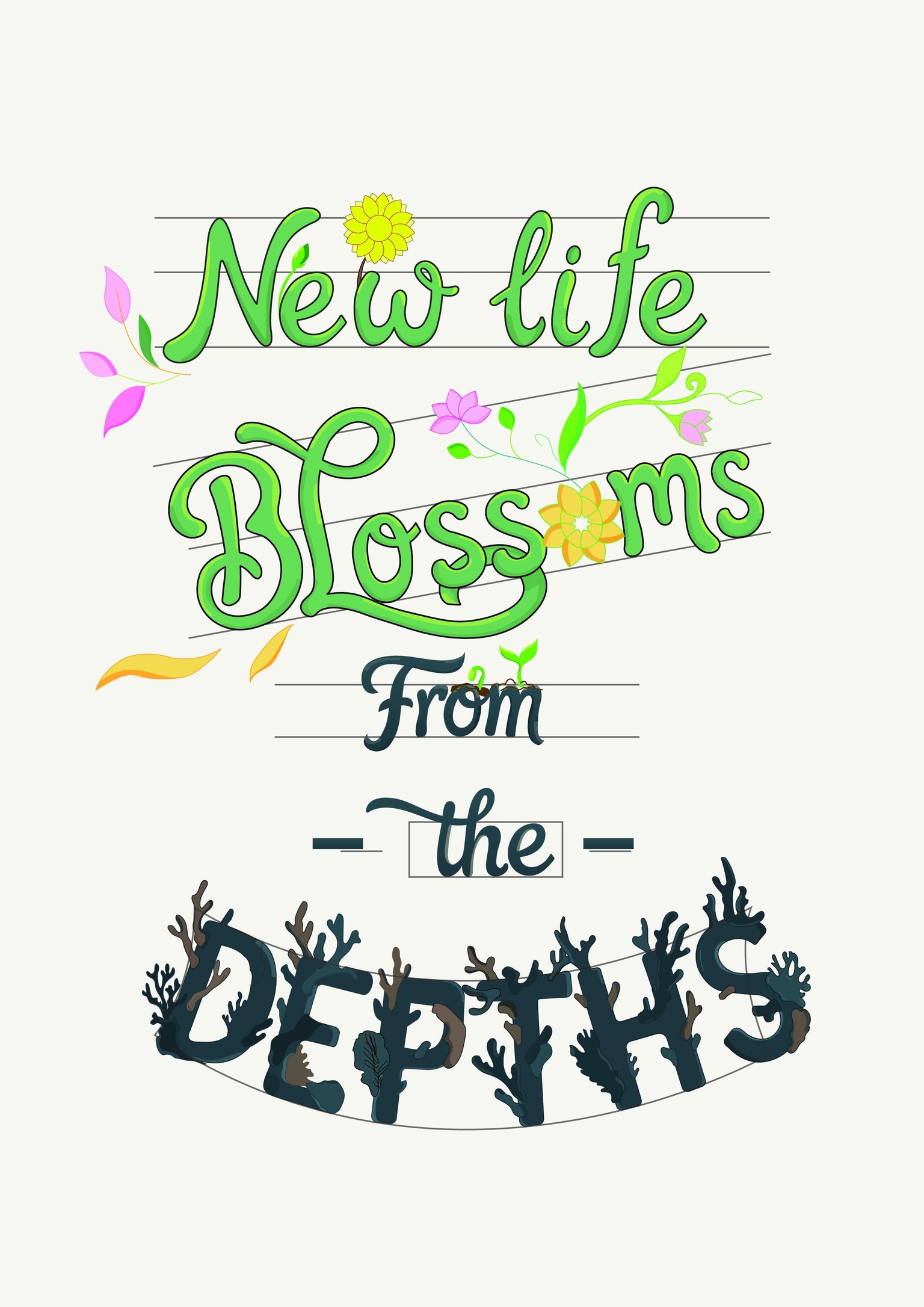 From the Depths, New Life Blossoms - image 1 - student project