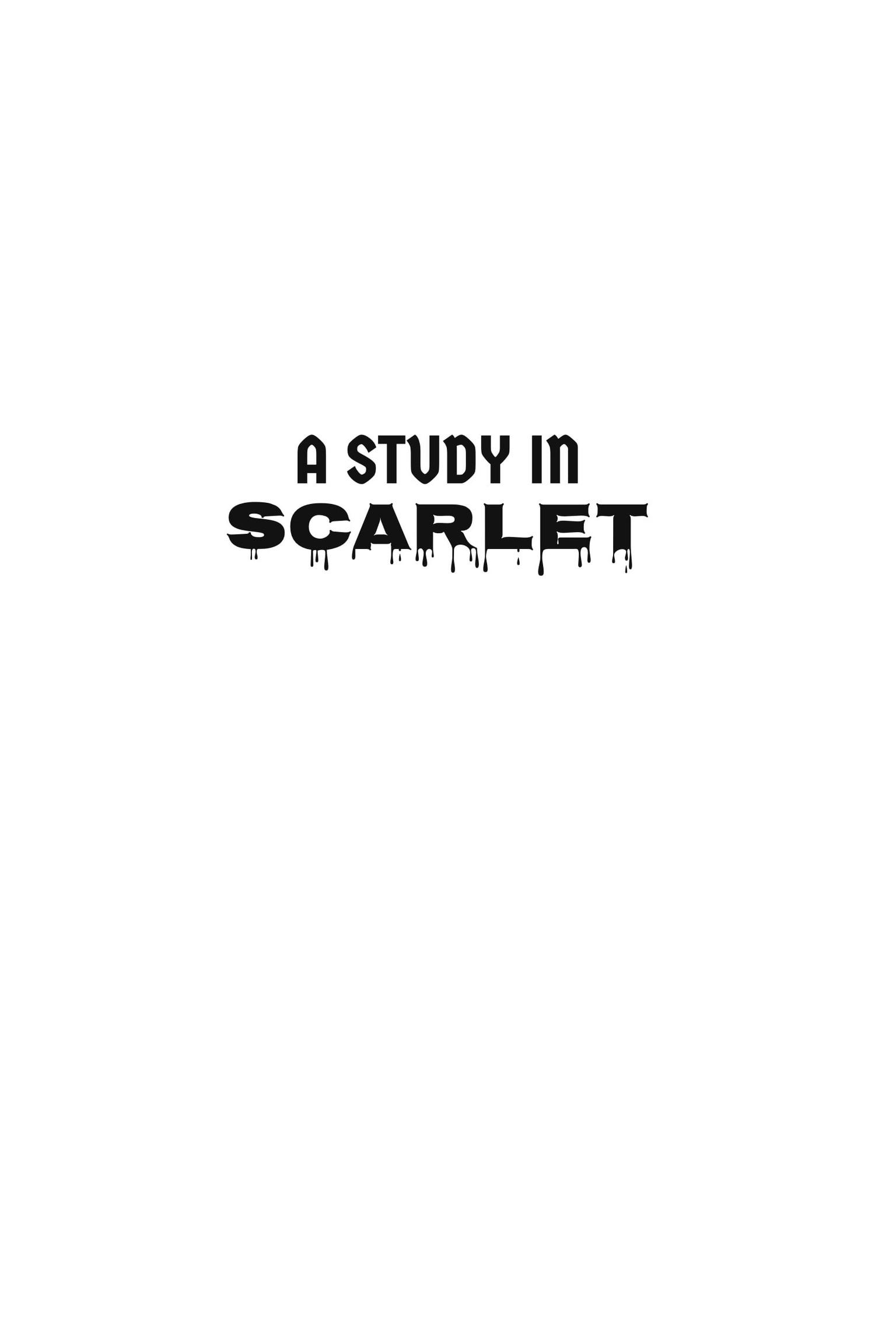 A Study in Scarlet - image 1 - student project