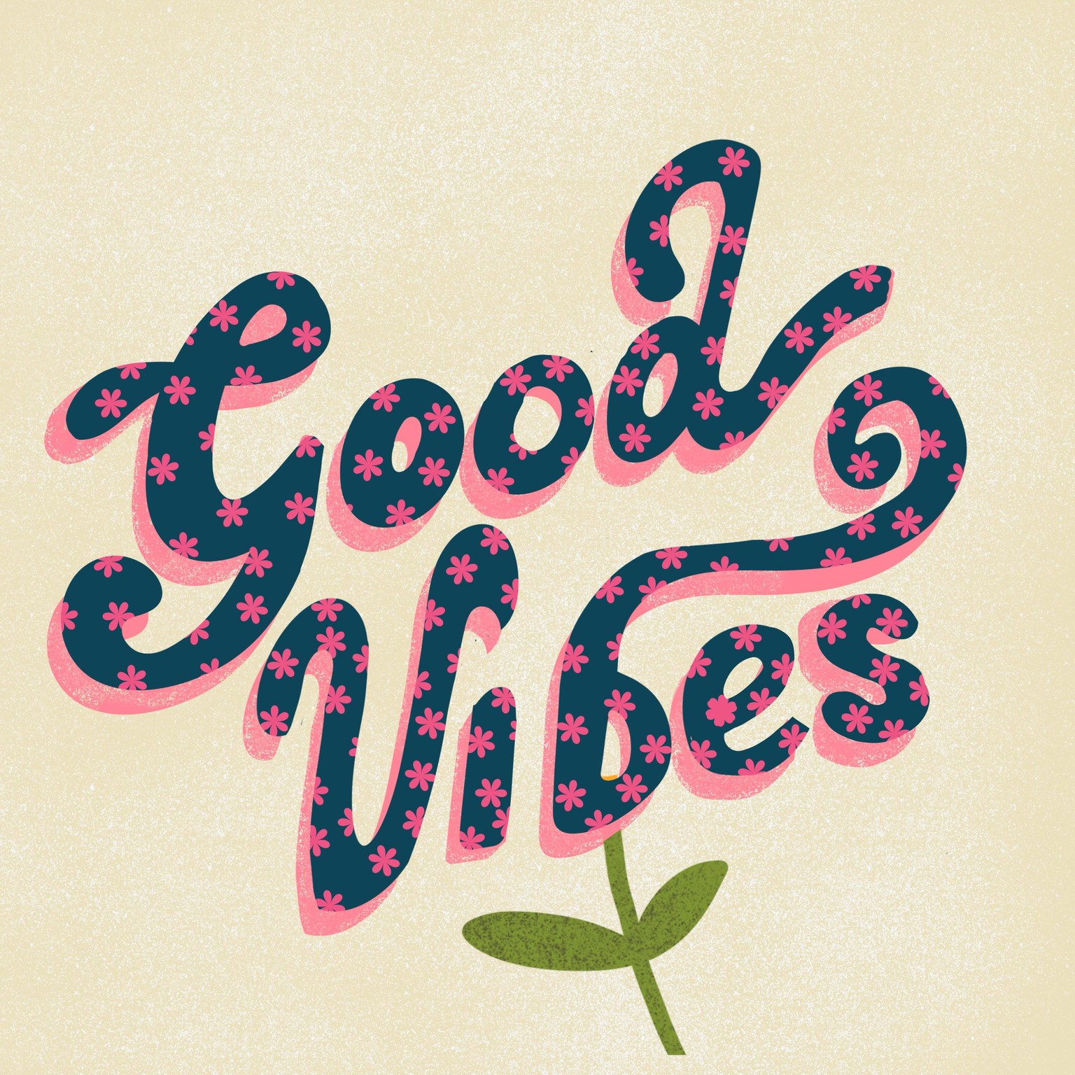 Good Vibes Blooming - image 1 - student project