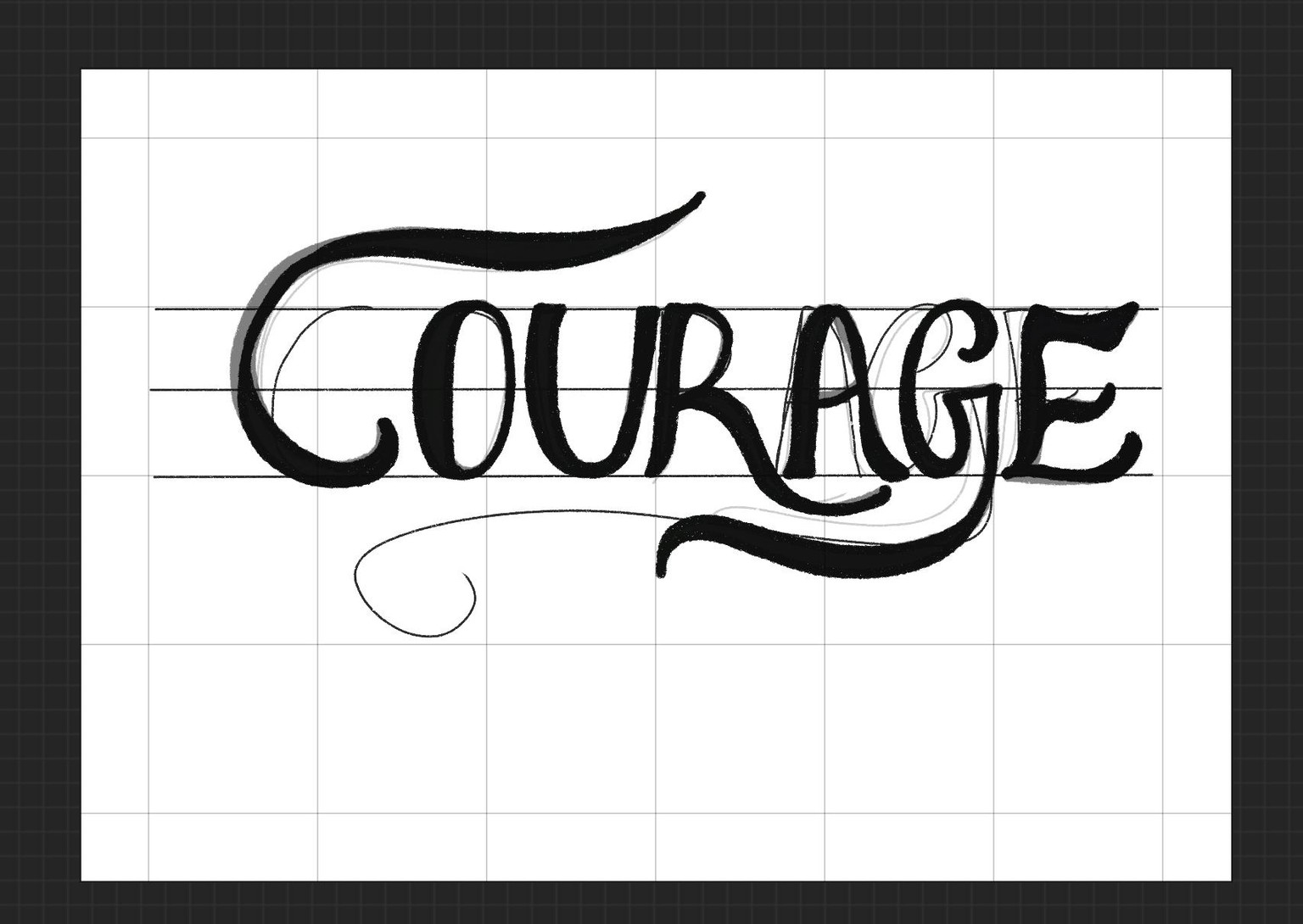 Hand Lettering - Courage - image 2 - student project